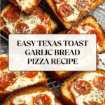 Texas Toast Garlic Bread Pizza Recipe