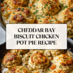 Cheddar Bay Biscuit Chicken Pot Pie Recipe