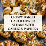 Crispy Baked Cauliflower Steaks Recipe