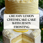 Creamy Lemon Cheesecake Cake Recipe
